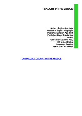 DOWNLOAD: CAUGHT in the MIDDLE Caught in the Middle PDF Book Gehrigandfridtjofj