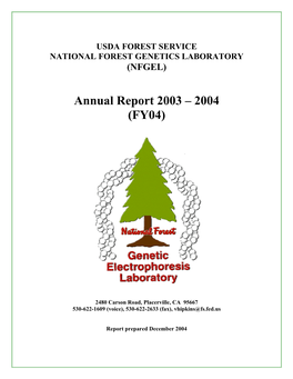 National Forest Genetic Electrophoresis Lab Annual Report 2003 – 2004 (FY04)
