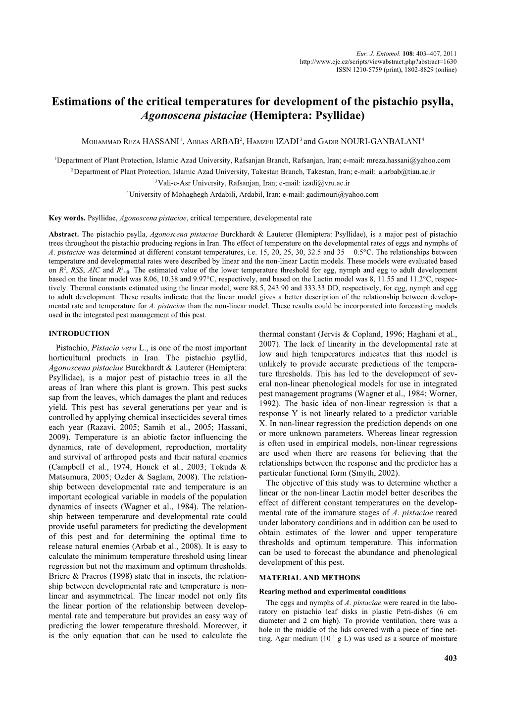 Estimations of the Critical Temperatures for Development of the Pistachio Psylla, Agonoscena Pistaciae (Hemiptera: Psyllidae)