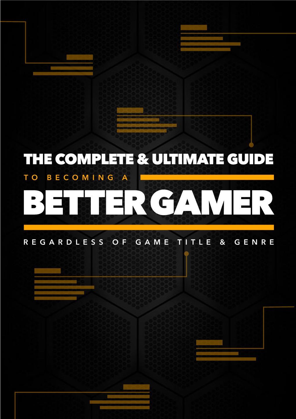 Gamerzclass-The-Complete-Ultimate-Guide-To-Be-A-Better-Gamer.Pdf