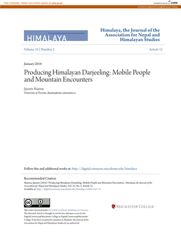 Producing Himalayan Darjeeling: Mobile People and Mountain Encounters Jayeeta Sharma University of Toronto, Sharma@Utsc.Utoronto.Ca