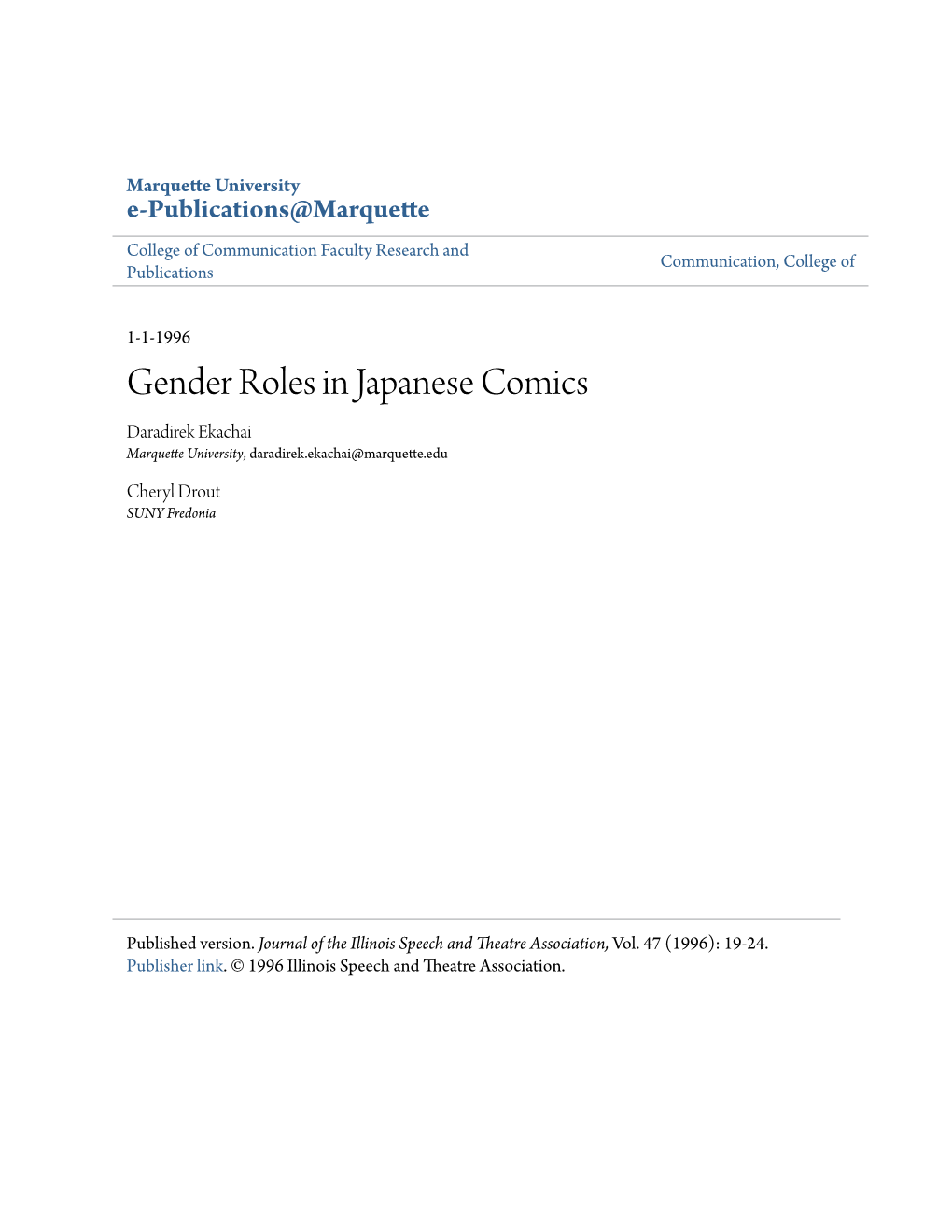 Gender Roles in Japanese Comics Daradirek Ekachai Marquette University, Daradirek.Ekachai@Marquette.Edu