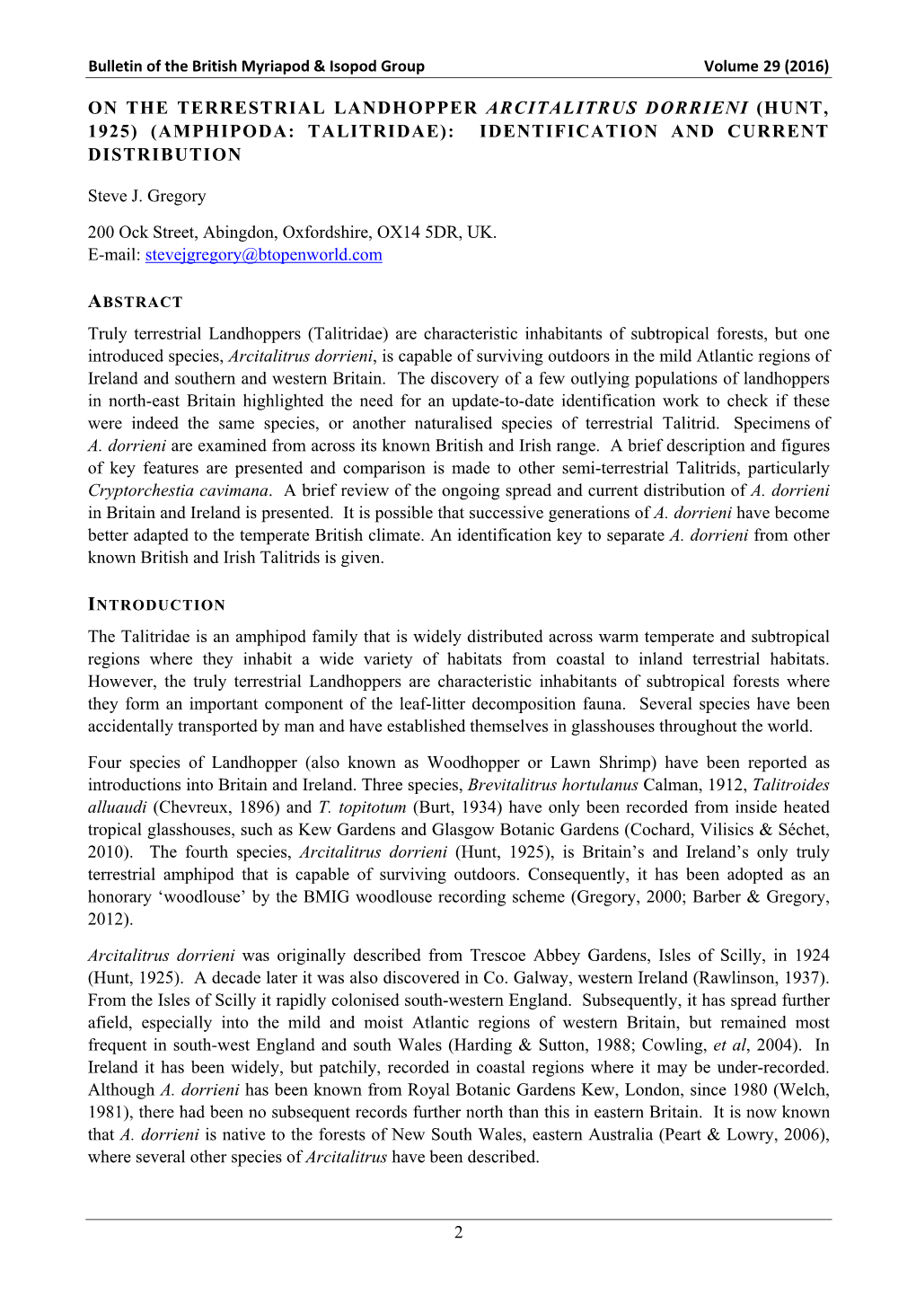 On the Terrestrial Landhopper Arcitalitrus Dorrieni (Hunt, 1925) (Amphipoda: Talitridae): Identification and Current Distribution