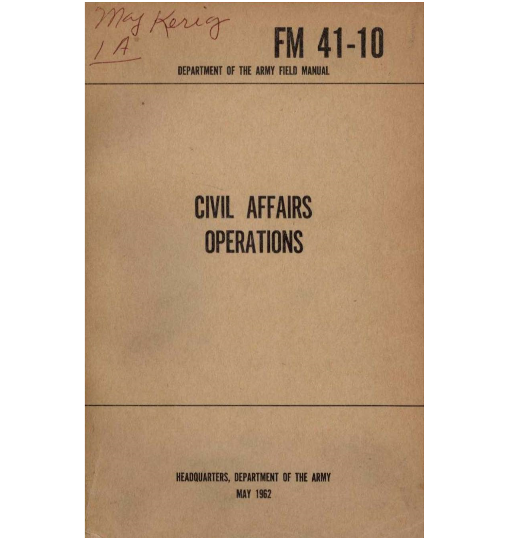 Civil Affairs Operations. FM 41-10, May 1962
