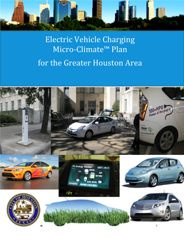 Electric Vehicle Charging Micro-Climate™ Plan for the Greater Houston Area I