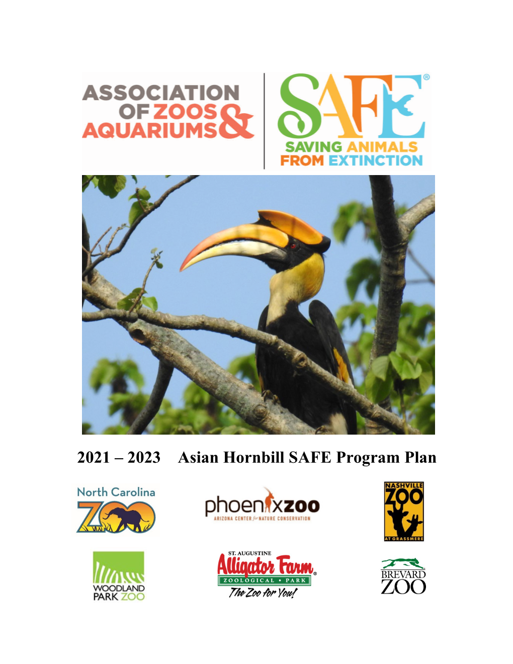 2021 – 2023 Asian Hornbill SAFE Program Plan