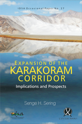 Expansion of the Karakoram Corridor: Implications and Prospects