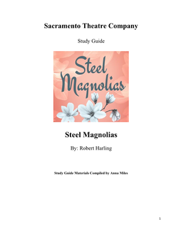 Steel Magnolias Study Guide: the Alliance Theatre Ct13%20A.Pdf