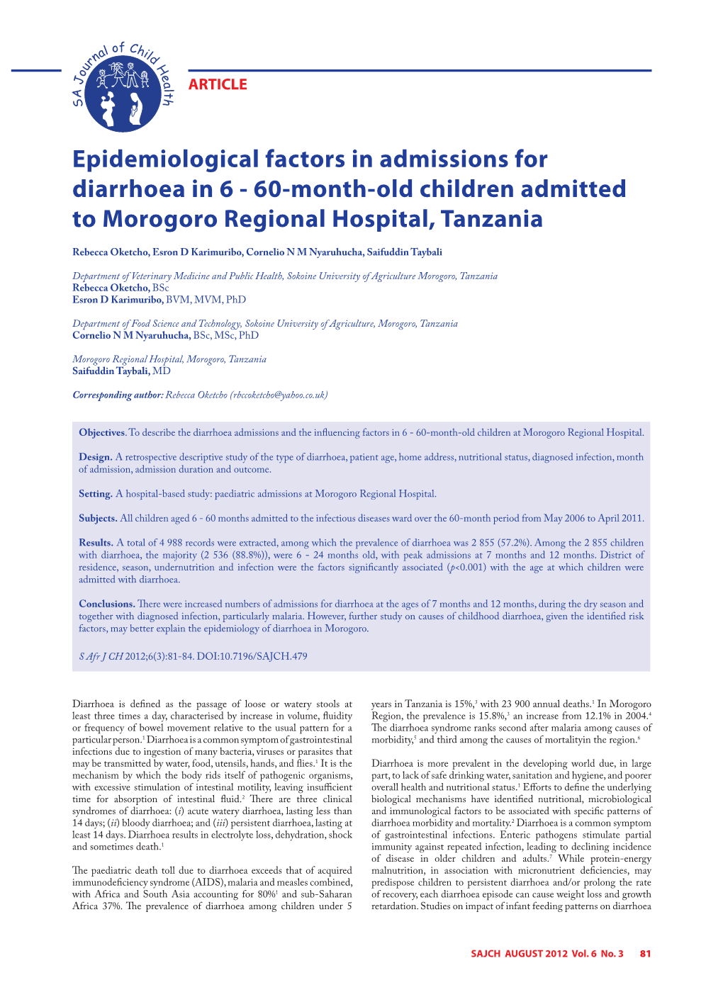 Epidemiological Factors in Admissions for Diarrhoea in 6 - 60-Month-Old Children Admitted to Morogoro Regional Hospital, Tanzania