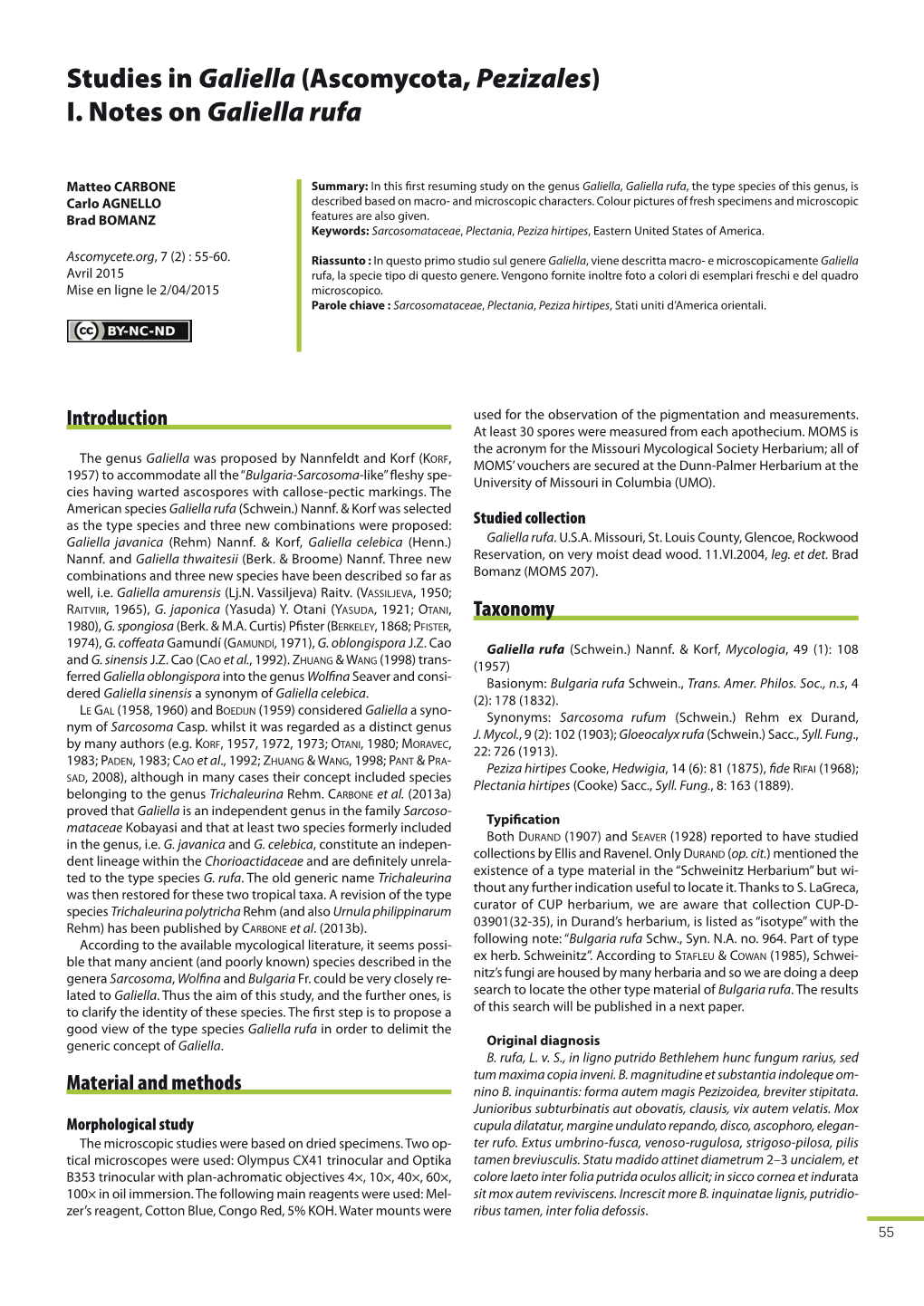 (Ascomycota, Pezizales) I. Notes on Galiella Rufa