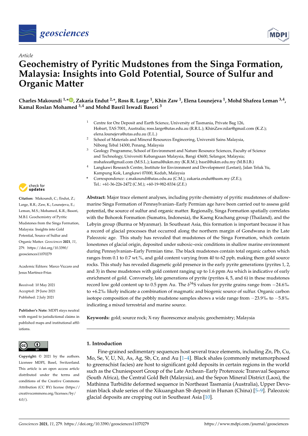 Geochemistry of Pyritic Mudstones from the Singa Formation, Malaysia: Insights Into Gold Potential, Source of Sulfur and Organic Matter