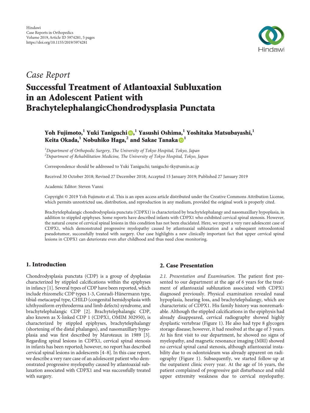 Successful Treatment of Atlantoaxial Subluxation in an Adolescent Patient with Brachytelephalangicchondrodysplasia Punctata