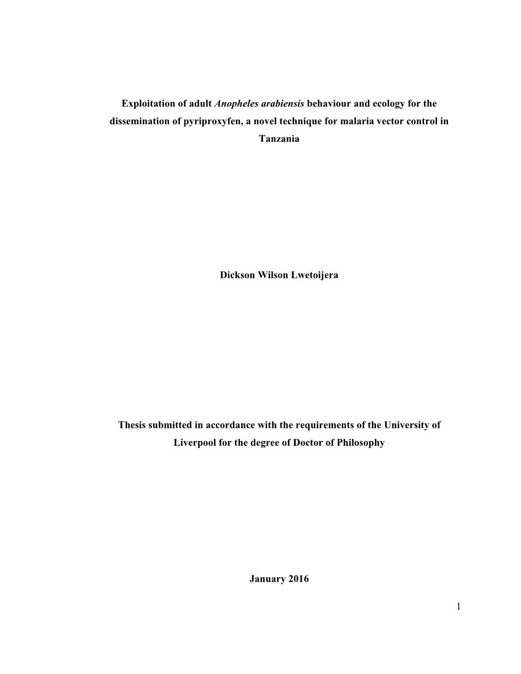 Anopheles Arabiensis Behaviour and Ecology for the Dissemination of Pyriproxyfen, a Novel Technique for Malaria Vector Control in Tanzania