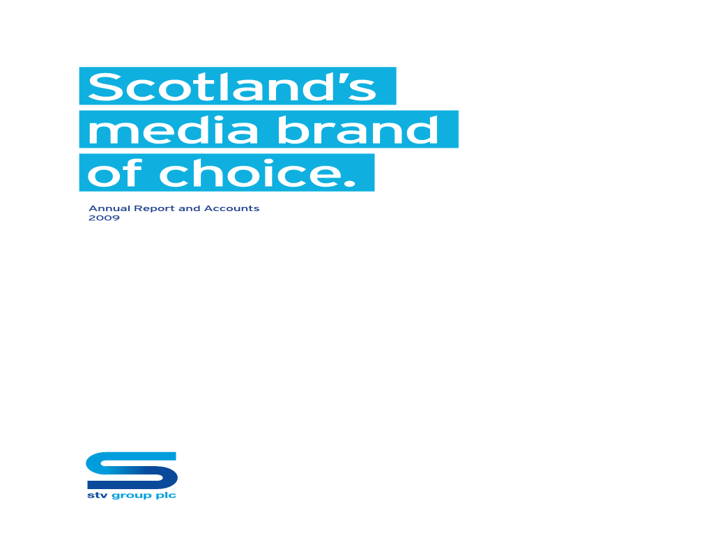 Scotland's Media Brand of Choice