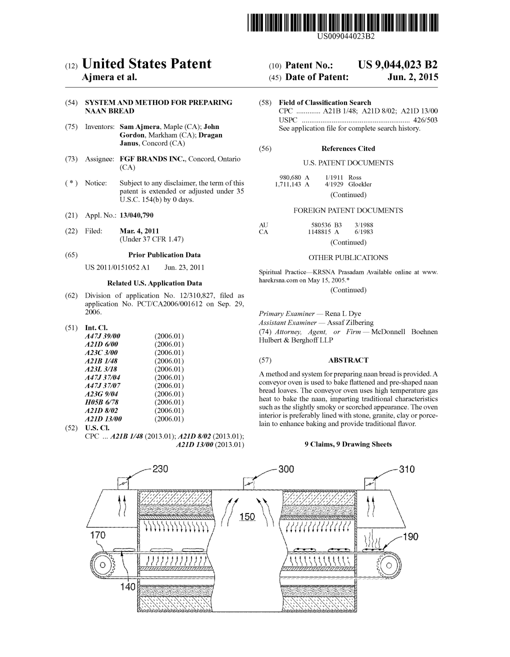 (12) United States Patent (10) Patent No.: US 9,044,023 B2 Ajmera Et Al