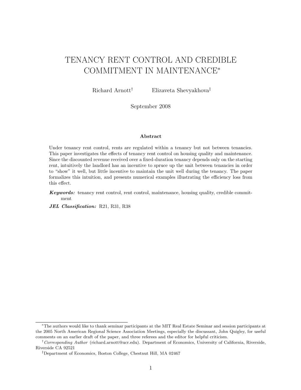 Tenancy Rent Control and Credible Commitment in Maintenance∗