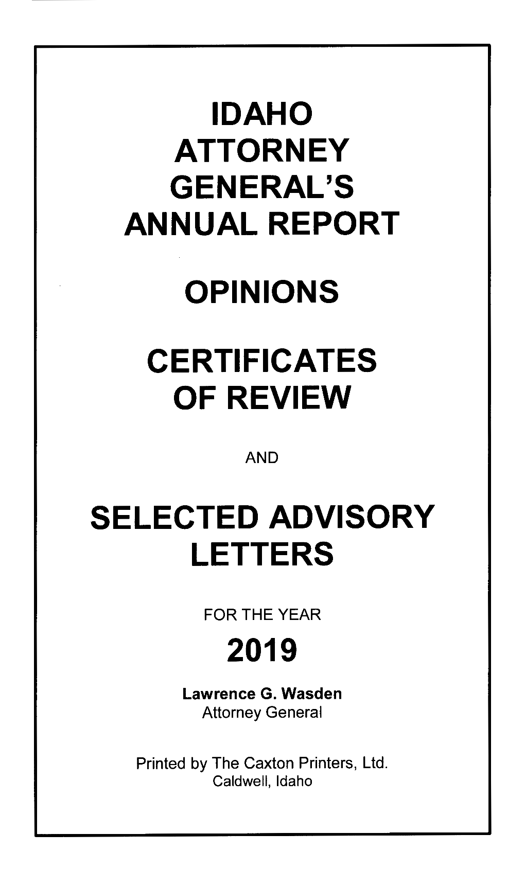 Idaho Attorney General's Annual Report Opinions Certificates of Review