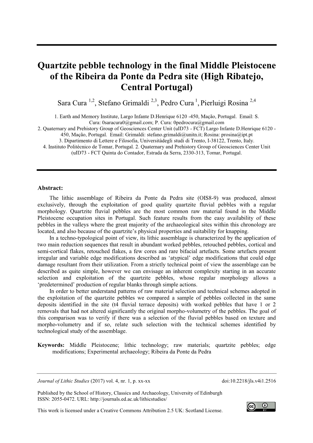 Quartzite Pebble Technology in the Final Middle Pleistocene of The