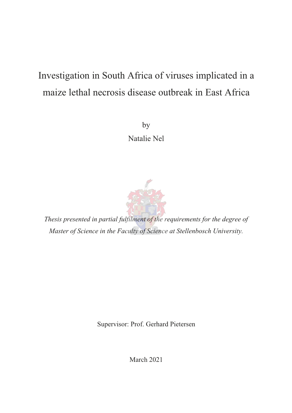 Investigation in South Africa of Viruses Implicated in a Maize Lethal Necrosis Disease Outbreak in East Africa