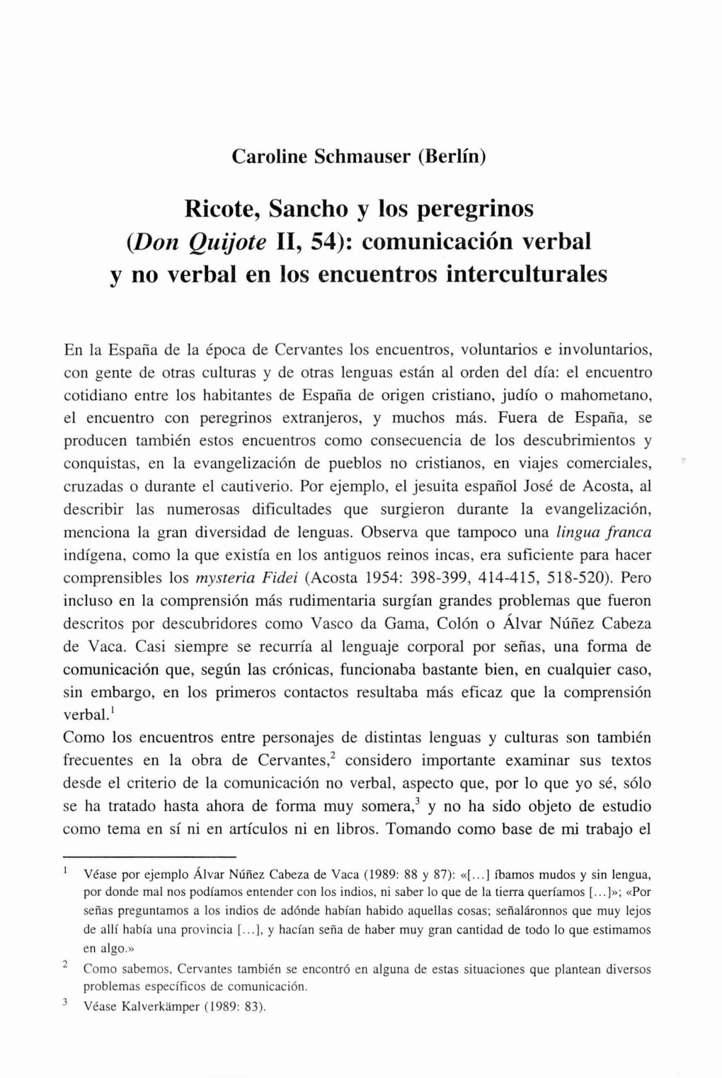 Ricote, Sancho Y Los Peregrinos (Don Quijote II, 54): Comunicación Verbal Y No Verbal En Los Encuentros Interculturales