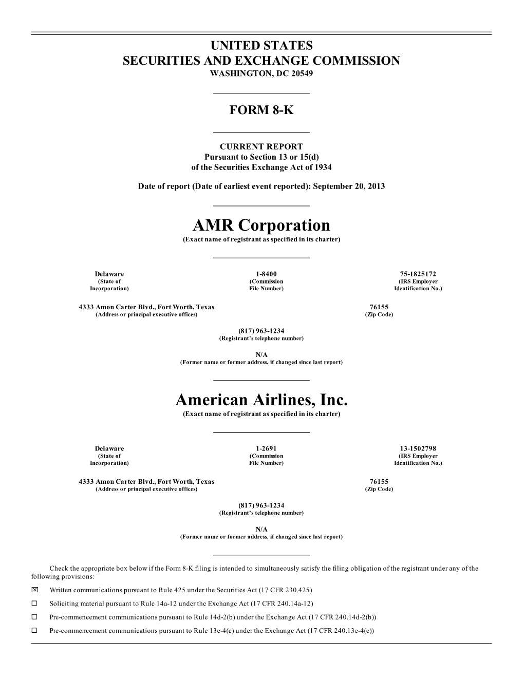 AMR Corporation American Airlines, Inc
