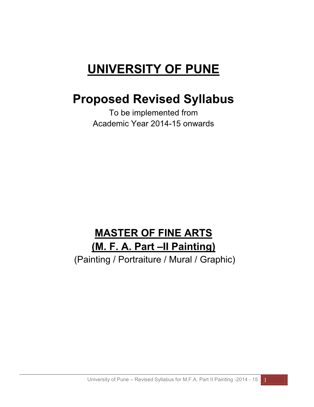 UNIVERSITY of PUNE Proposed Revised Syllabus