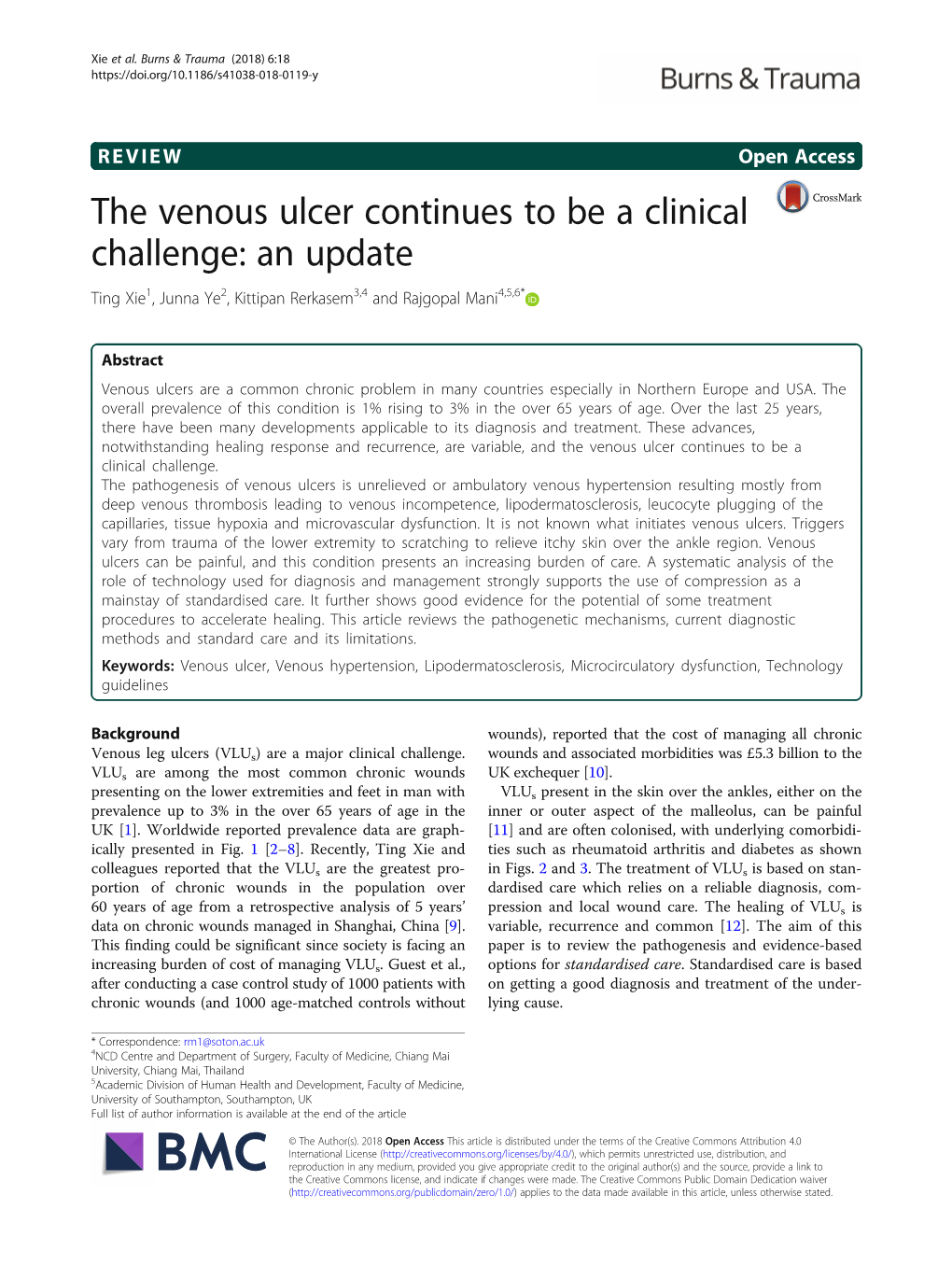 The Venous Ulcer Continues to Be a Clinical Challenge: an Update Ting Xie1, Junna Ye2, Kittipan Rerkasem3,4 and Rajgopal Mani4,5,6*