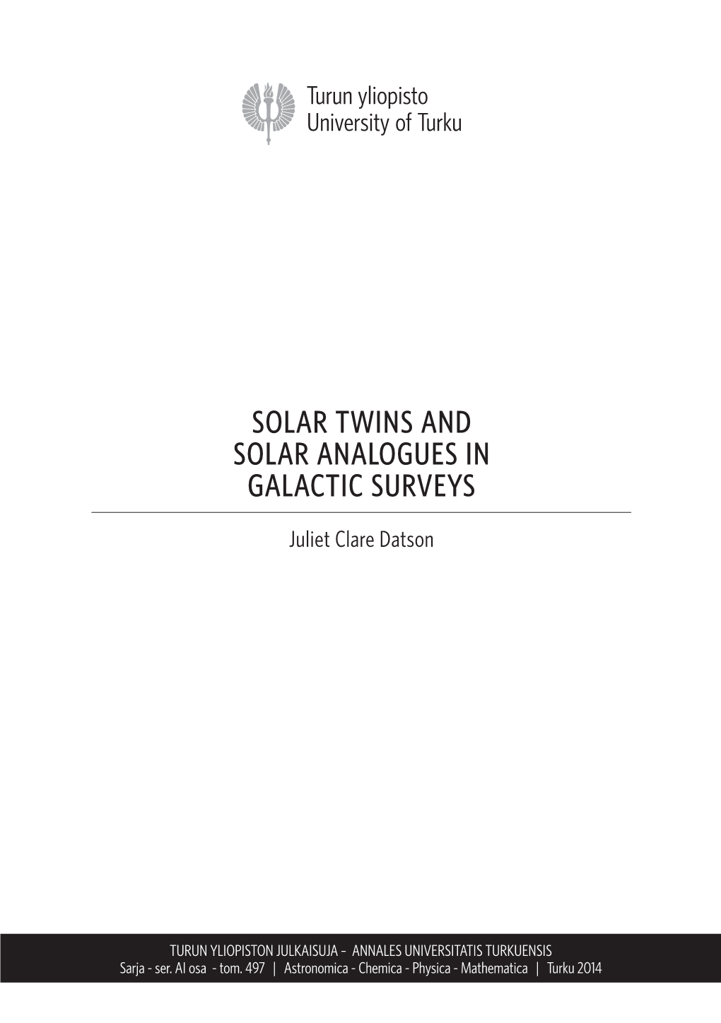 Solar Twins and Solar Analogues in Galactic Surveys