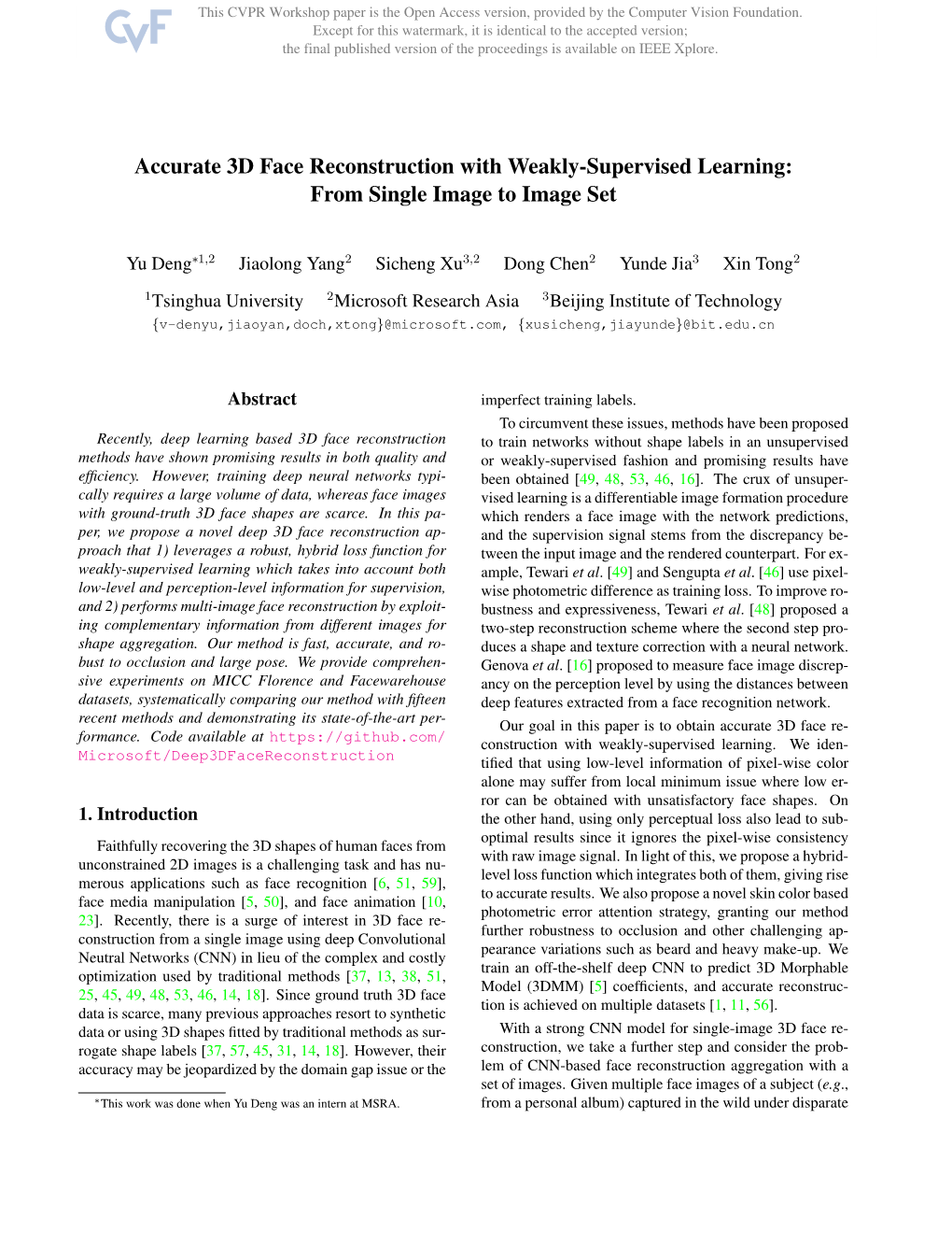 Accurate 3D Face Reconstruction with Weakly-Supervised Learning: from Single Image to Image Set