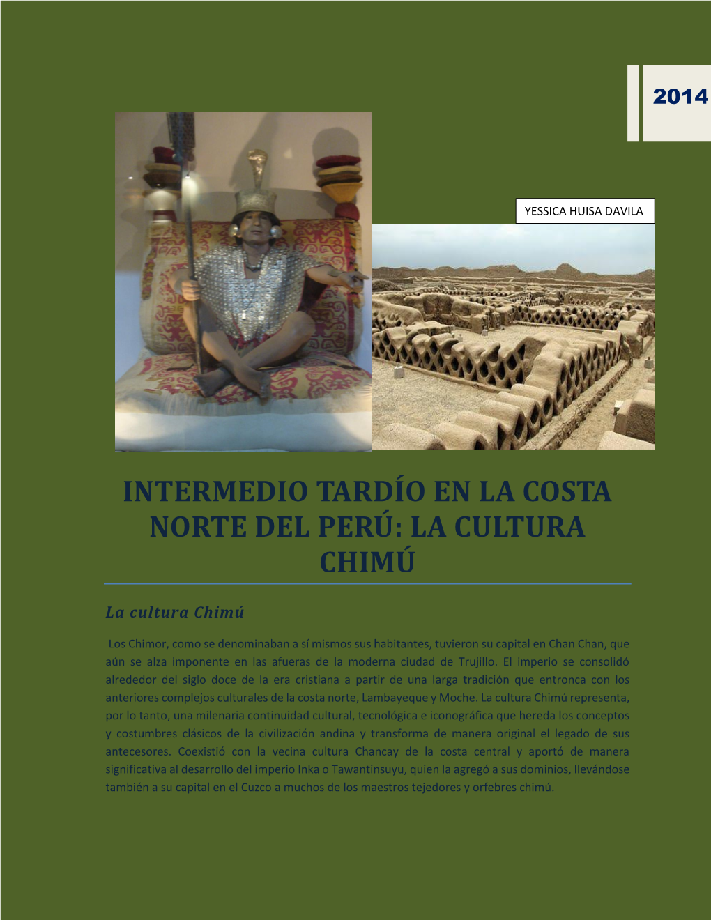 Intermedio Tardío En La Costa Norte Del Perú: La Cultura Chimú