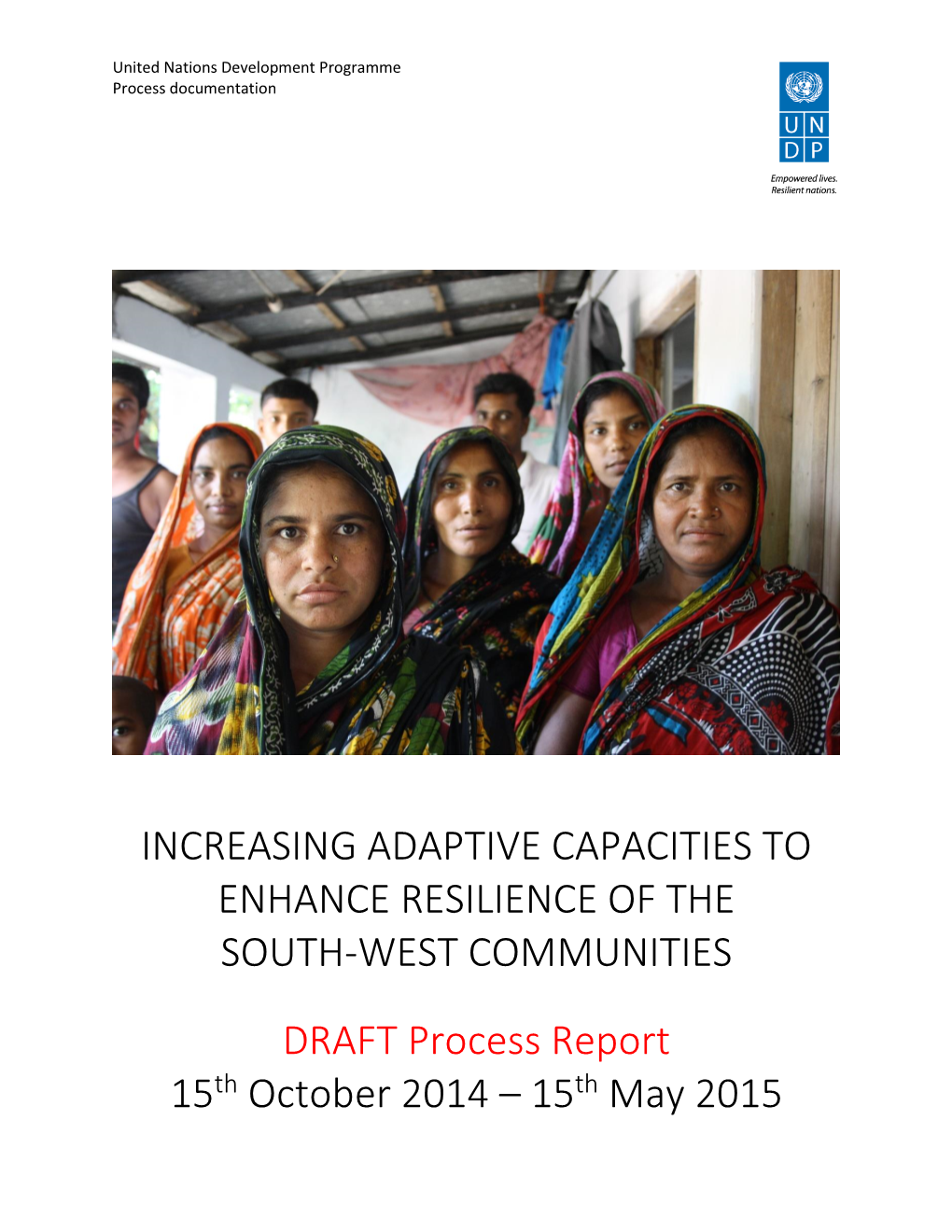 Increasing Adaptive Capacities to Enhance Resilience of the South-West Communities