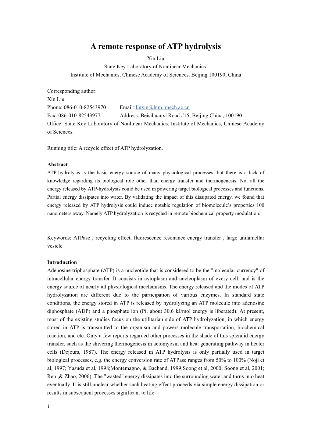 A Remote Response of ATP Hydrolysis Xin Liu State Key Laboratory of Nonlinear Mechanics