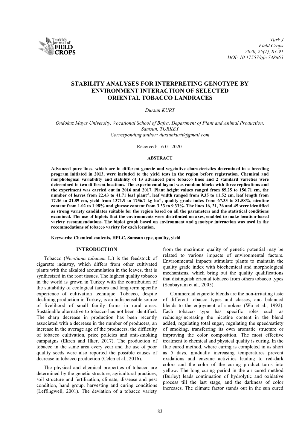 Stability Analyses for Interpreting Genotype by Environment Interaction of Selected Oriental Tobacco Landraces