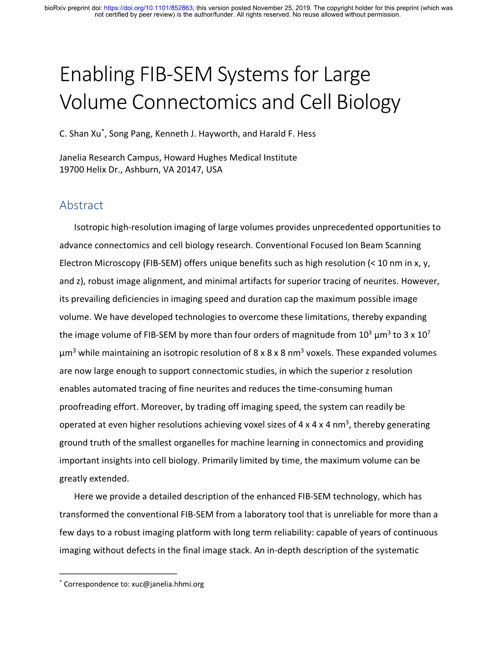 Enabling FIB-SEM Systems for Large Volume Connectomics and Cell Biology