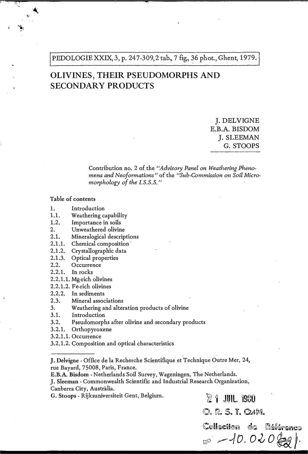 Olivines, Their Pseudomorphs and Secondary Products