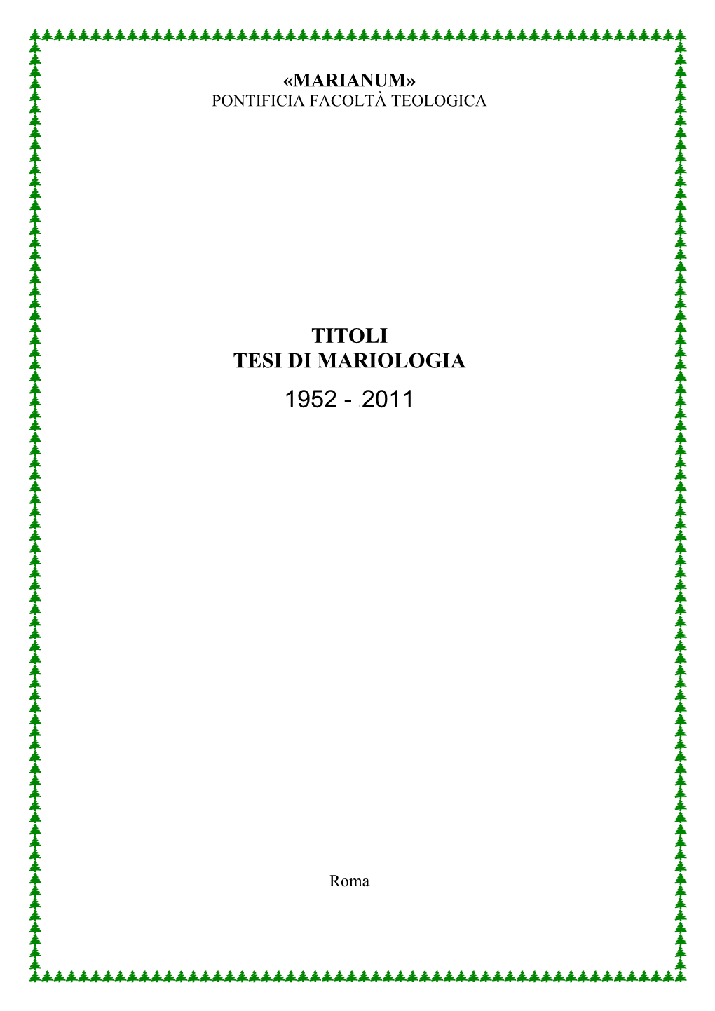 Titoli Tesi Di Mariologia