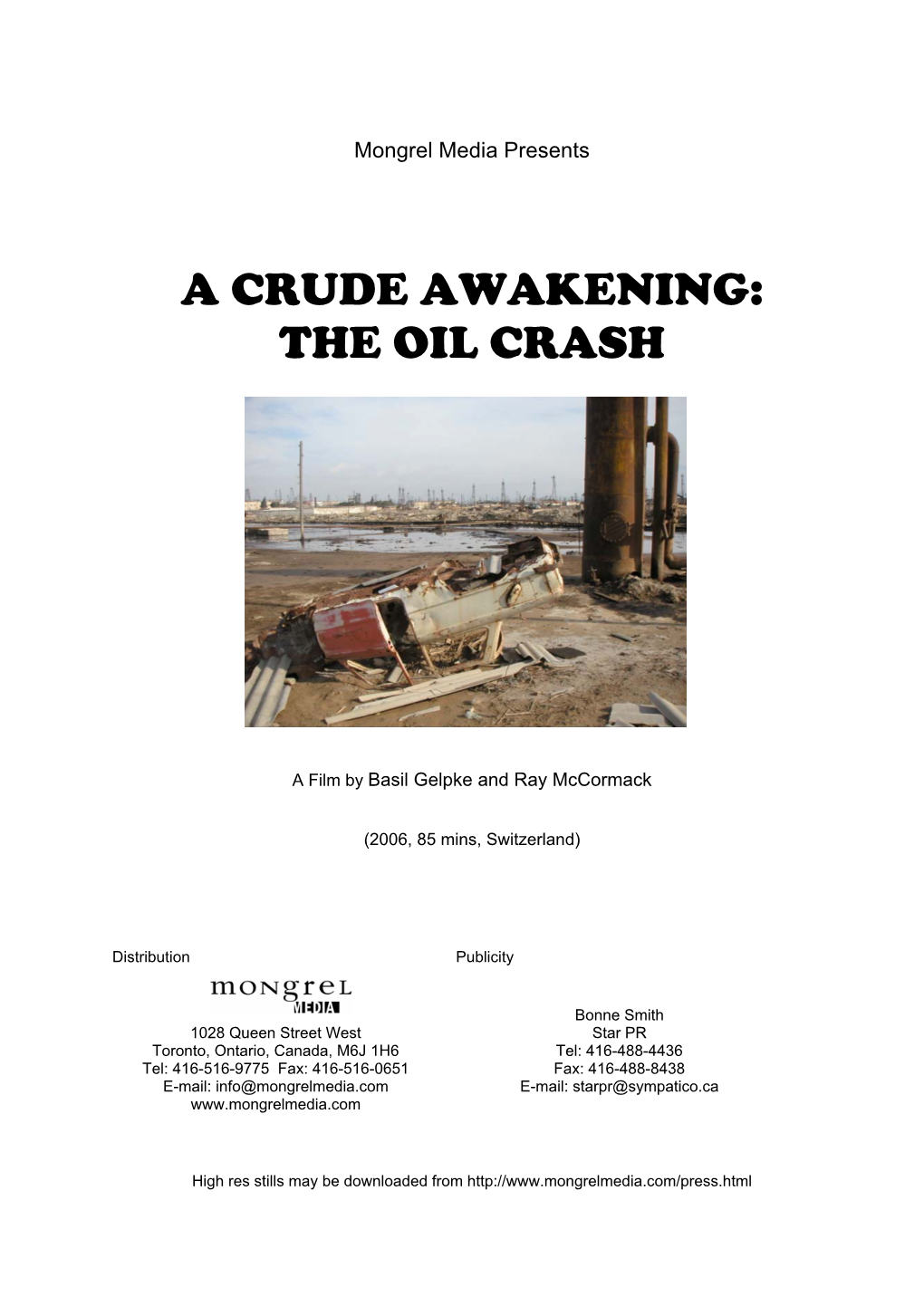 A Crude Awakening: the Oil Crash