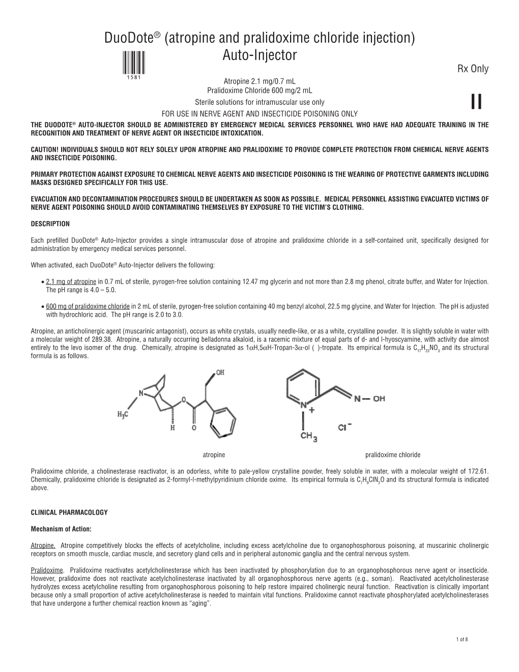 Duodote® (Atropine and Pralidoxime Chloride Injection) Auto-Injector