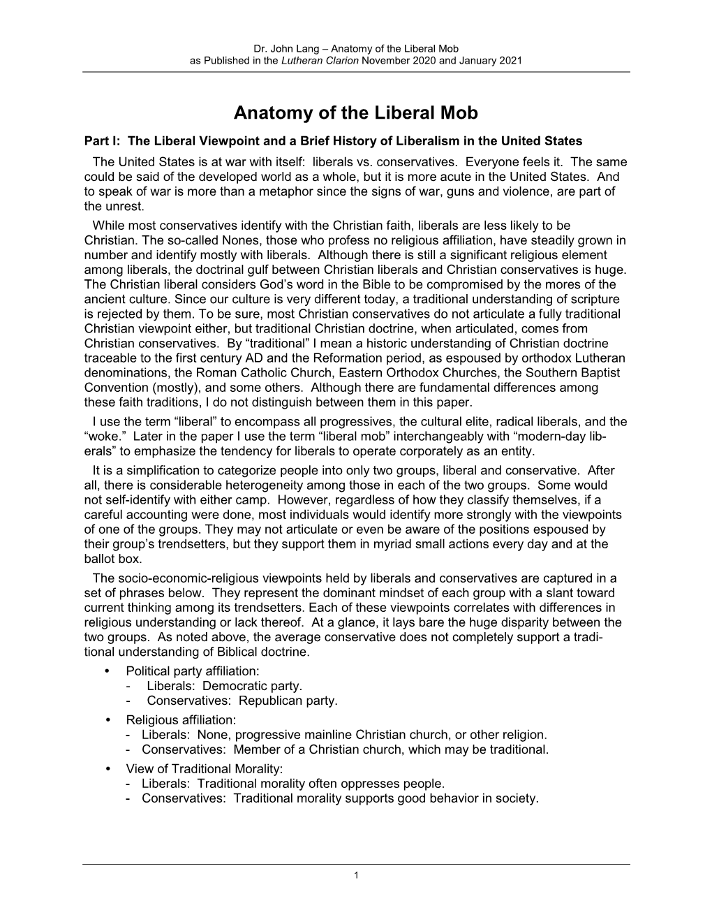 Anatomy of the Liberal Mob As Published in the Lutheran Clarion November 2020 and January 2021