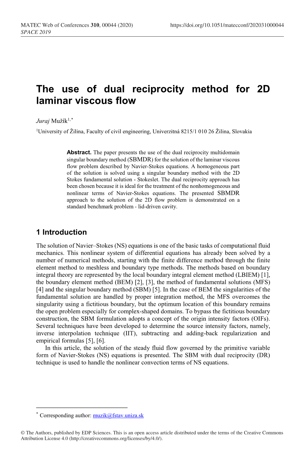 The Use of Dual Reciprocity Method for 2D Laminar Viscous Flow