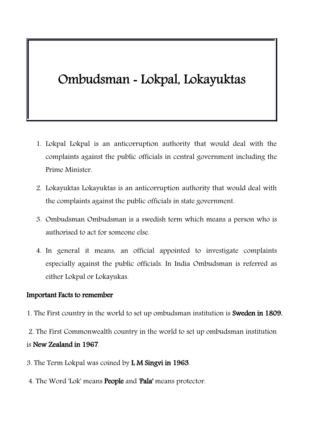 Ombudsman ‐ Lokpal, Lokayuktas