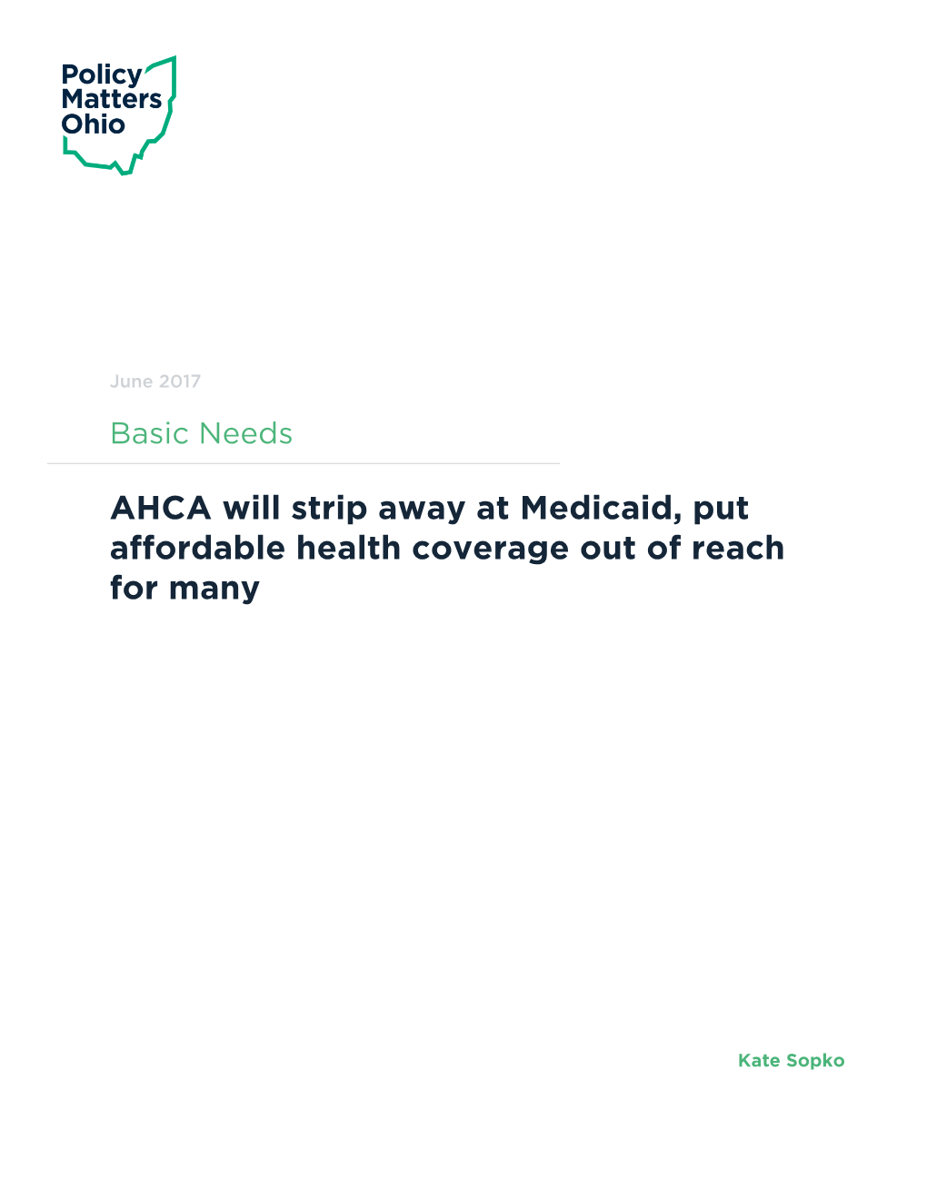 AHCA Will Strip Away at Medicaid, Put Affordable Health Coverage out of Reach for Many