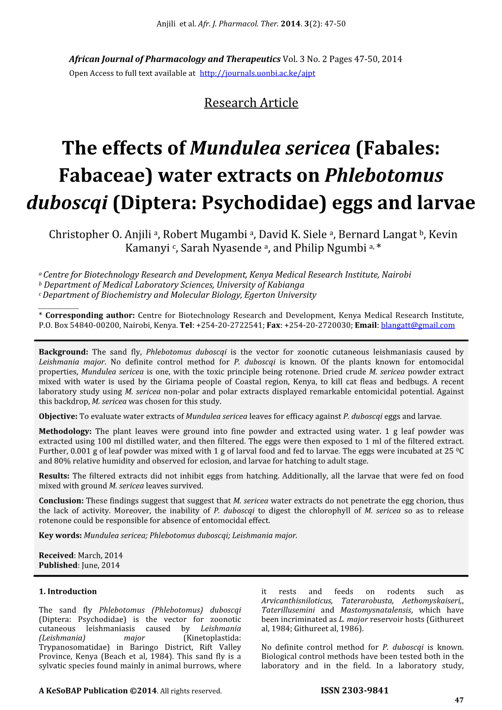 The Effects of Mundulea Sericea (Fabales: Fabaceae) Water Extracts on Phlebotomus Duboscqi (Diptera: Psychodidae) Eggs and Larvae