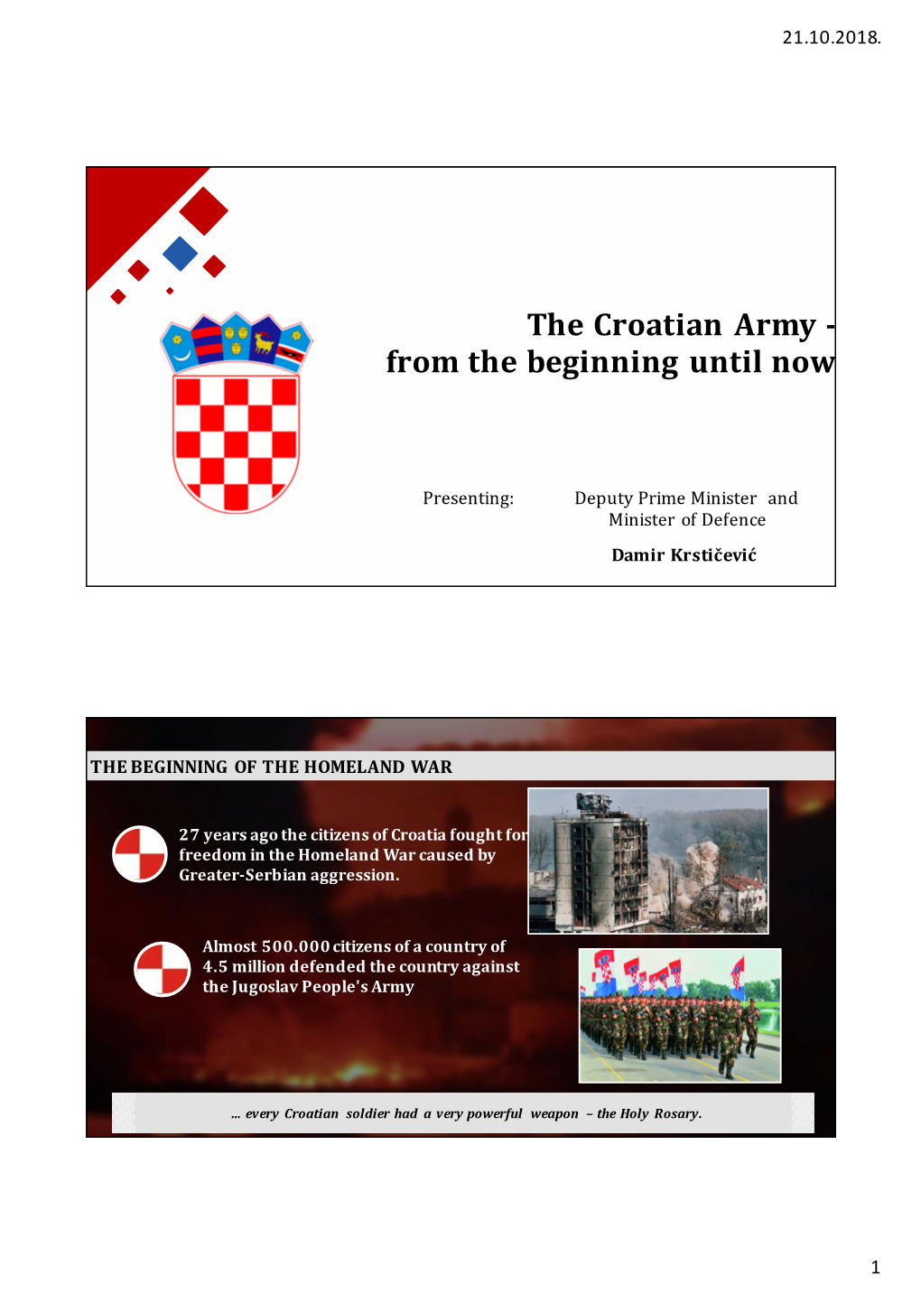 The Croatian Army - from the Beginning Until Now