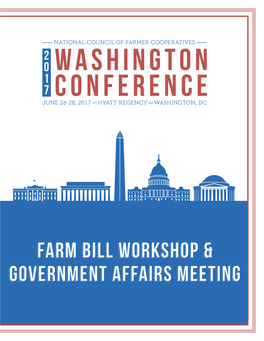 Farm Bill Workshop & GOVERNMENT Affairs Meeting