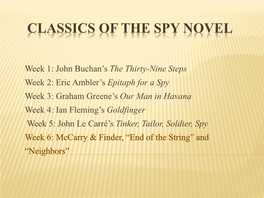 Classics of the Spy Novel