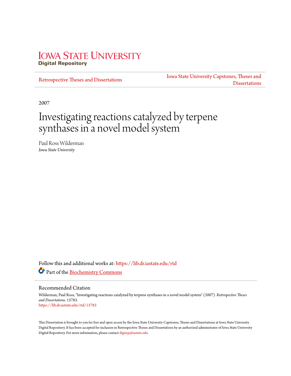 Investigating Reactions Catalyzed by Terpene Synthases in a Novel Model System Paul Ross Wilderman Iowa State University