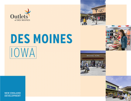 DES MOINES IOWA 1 MILLION + RESIDENTS Live Within 60 Mile Trade Area