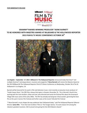 Grammy®Award-Winning Producer T Bone Burnett to Be Honored with Maestro Award at Billboard & the Hollywood Reporter 2013