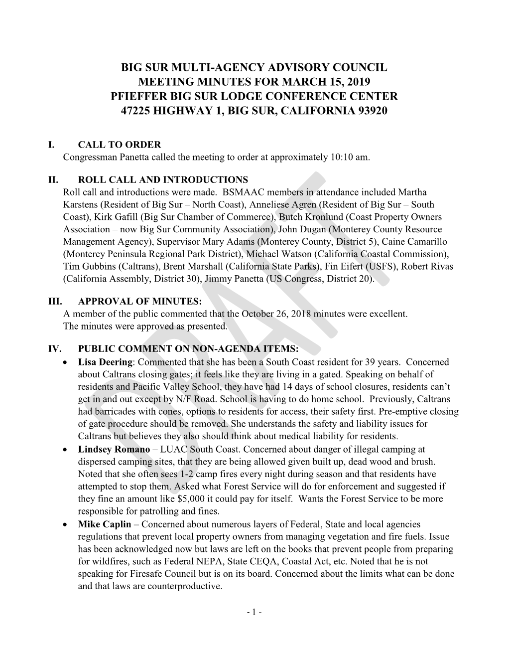 Big Sur Multi-Agency Advisory Council Meeting Minutes for March 15, 2019 Pfieffer Big Sur Lodge Conference Center 47225 Highway 1, Big Sur, California 93920